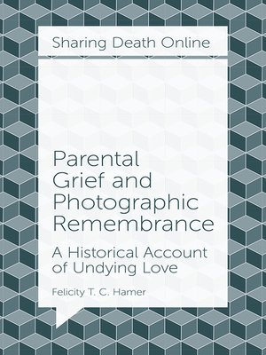 cover image of Parental Grief and Photographic Remembrance